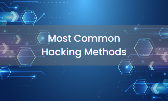 WHAT IS THE MOST COMMON HACKING TECHNIQUE EVERYONE SHOULD KNOW