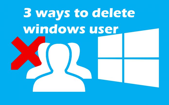 3 Ways To Delete Or Remove Local User Account In Windows 10