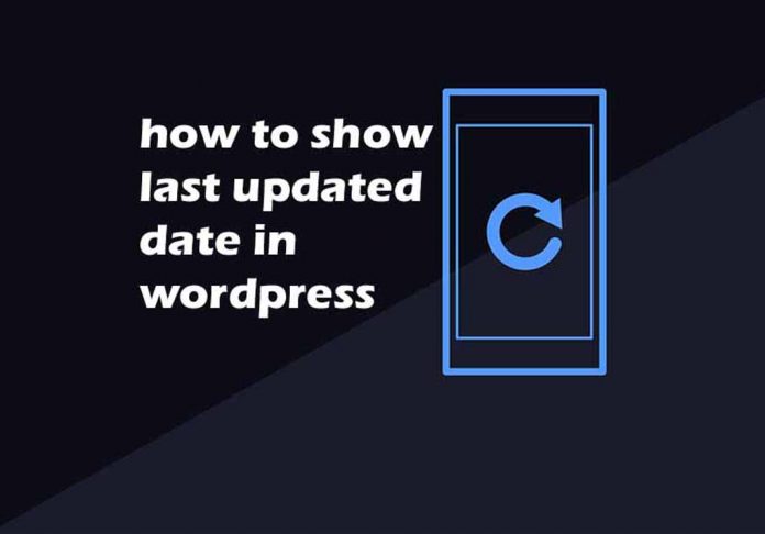 how to show last updated date in wordpress