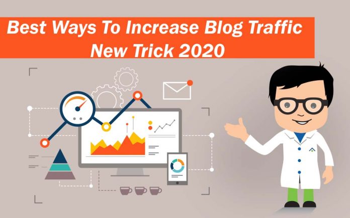 Best Ways To Increase Blog Traffic