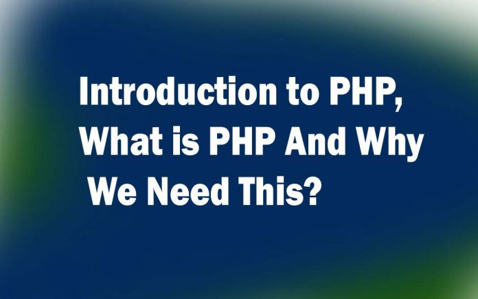 Introduction to PHP