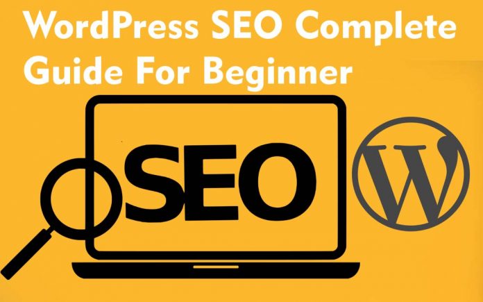 WordPress SEO Complete Guide For Beginners